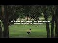 TANPA PESAN TERAKHIR COVER AINI MUSIK TIKTOK VERSION
