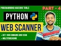 Python Web Scanner - Pt 04 Python tldextract Multithreading Programming Hacking Tools