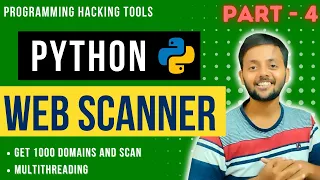 Python Web Scanner - Pt 04 Python tldextract Multithreading Programming Hacking Tools