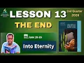 Sabbath School Lesson 13 SUMMARY Into Eternity June 20 26 2026