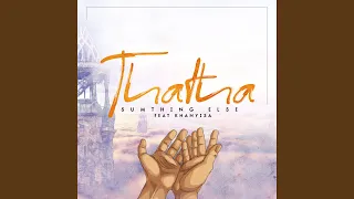 thatha feat khanyisa