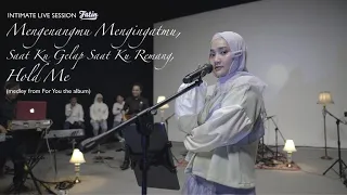 fatin live intimate session mengenangmu mengingatmu saat ku gelap saat ku remang hold me