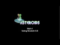Asteroids - Part 1