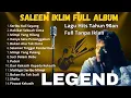 Download Lagu Saleem Iklim Full Album 🎧 | Lagu Hits Slow Rock Malaysia Tahun 90an (Full Tanpa Iklan).