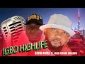 Download Lagu The Best Nigerian Igbo Highlife Gospel Songs to Lift Your Spirit feat De Chris Band \u0026 Ichoku Obeledu