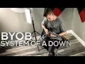 Download Lagu System Of A Down - B.Y.O.B. - Cole Rolland (Guitar Cover)