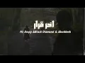 Download Lagu Mc Scoby x Black Diamond x ABOHKMAH - اخر قرار