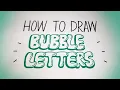 How to draw BUBBLE LETTERS Easy graffiti style lettering Bubble letters graffiti