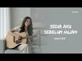 Sedia Aku Sebelum Hujan - Idgitaf (Acoustic Cover) | Venara Studio
