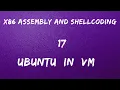 x86 Assembly and Shellcoding - 18 Ubuntu in VM