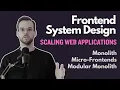 Frontend System Design Scaling Web Applications Part 1