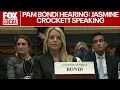 Texas Congresswoman Jasmine Crockett addresses Attorney General Pam Bondi