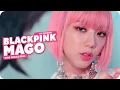 BLACKPINK -「 MAGO 」 - How Would Sing 「 GFRIEND」