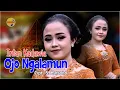 Download Lagu Intan Kadewie - Ojo Ngalamun | Dangdut (Official Music Video)