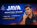 JAVA Marathon Session - By Kiran Academy