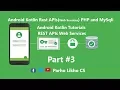 Android Kotlin Web Service Tutorials PHP MYSqli Part json mobile development
