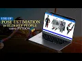 Use of Pose Estimation in Elderly People using Python Python Image Processing Projects