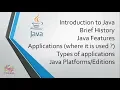 Java Programming Language Brief History Features Applications and Java Platforms
