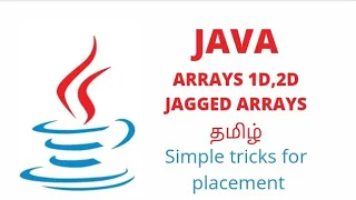 Arrays 1-D 2-D Jagged arrays in java tamil FindingNatureOfficial