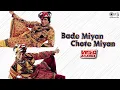 Download Lagu Bade Miyan Chote Miyan - Full Album | Amitabh Bachchan, Govinda, Raveena Tandon | 90's Movie Songs