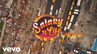 2Baba - Salary 4 Life