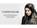 Download Lagu Ya Rasulullah - Siti Nurhaliza [KARAOKE]