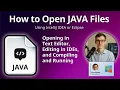 How to Open JAVA Files Java Source Code