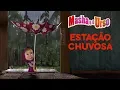 Download Lagu Masha e o Urso - Estação Chuvosa 🌧