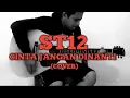 Download Lagu ST12 - Cinta jangan dinanti (Cover)