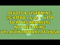 Lighttpd 1 4 45 - HTTP to HTTPS redirects not replacing url authority url path qsa