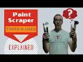 Paint Scraper Types and Uses - Explained