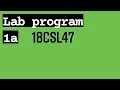 18CSL47 Lab program 1a Design and Analysis of Algorithms Laboratory VTU 4th SEM CSE