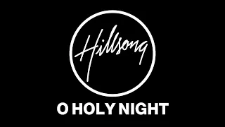 hillsong o holy night official karaoke version 