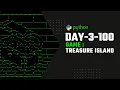 100 Days Of Code Python Day 3 Project - Treasure Island