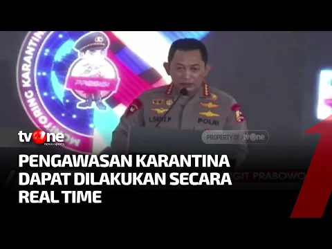 Polri Luncurkan Aplikasi Monitoring Karantina Presisi