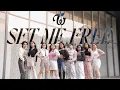 Download Lagu TWICE (트와이스) - SET ME FREE DANCE COVER BY STRDCOVER FROM INDONESIA