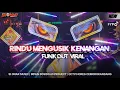 Lagu RINDU MENGUSIK KENANGAN - FUNKOT VIRAL TIK TOK FT CCTV CEMORO KANDANG