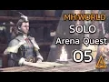 Monster Hunter World Arena Quest 05 Solo Barroth Barroth Coin Hunter King Coin