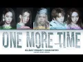 Lagu ALLDAY PROJECT 'ONE MORE TIME' Color Coded Lyrics | Lyritix 