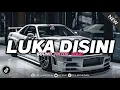 Download Lagu DJ DULU PERNAH ADA CINTA - LUKA DISINI UNGU REMIX SOUND TIKTOK VIRAL VELOCITY TERBARU