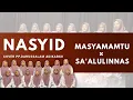 Download Lagu MASYAMAMTU x SA'ALULINNAS Nasyid El Khuzama || PP Darussalam Adikarso Putri
