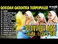 Lagu SHOLAWAT QASIDAH MERDU PENYEJUK HATI GASENTRA - ROBBI, SHOLAWAT BADAR - 476 FULL ALBUM