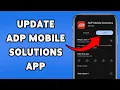 How To Update ADP Mobile Solutions App Get The Latest Features Of ADP Mobile Solutions 2025