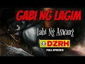 Download Lagu Gabi Ng Lagim - Lahi Ng Aswang Full Episode