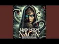 Download Lagu Main Hoon Nagin