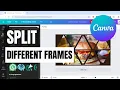 How to Split One Image Into Different Frames In Canva