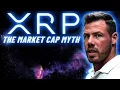 XRP Breaking the Market Cap Myth