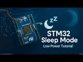 STM32 Sleep Mode Tutorial Reduce MCU Power Consumption