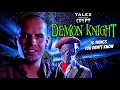 10 Things You Didn't Know About Demon Knight