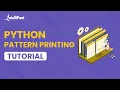 Python Pattern Tutorial Python Pattern Printing Programs How To Print Patterns In Python